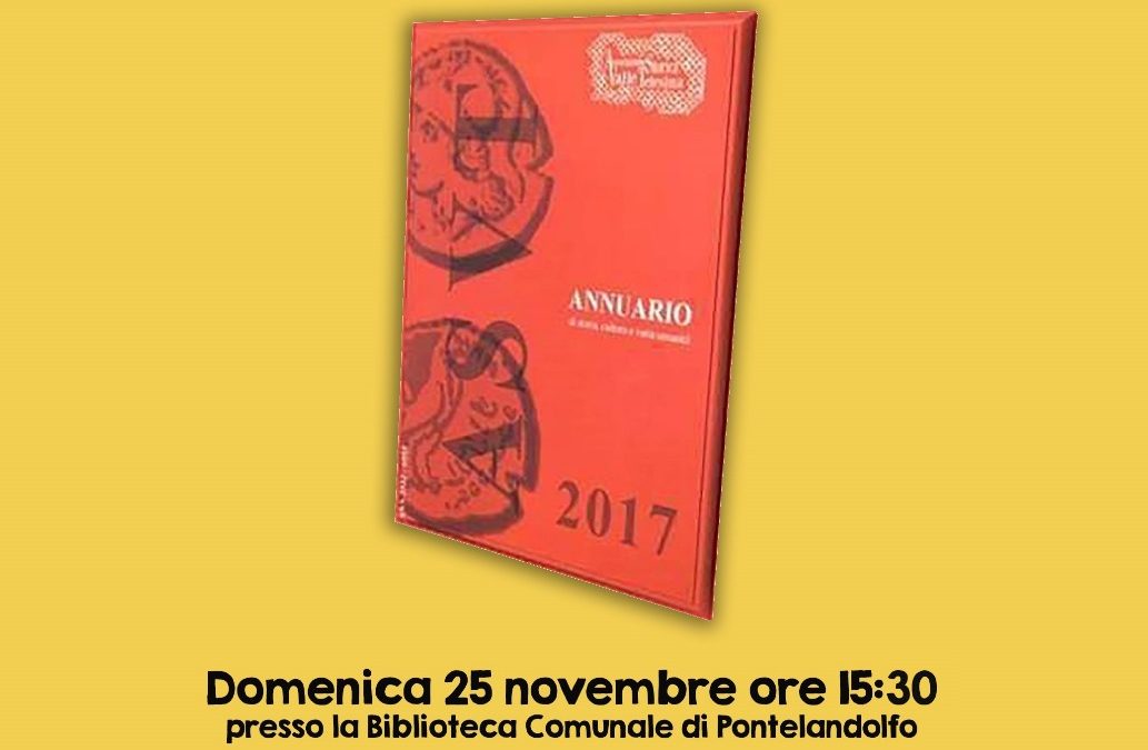 Presentazione dell’ANNUARIO di storia, cultura e varia umanità 2017 dell’ASVT